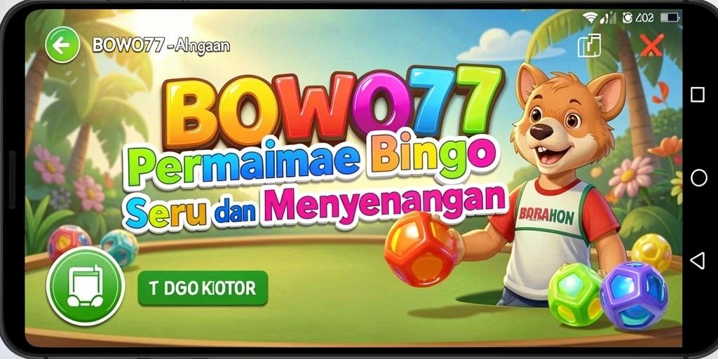 Tampilan gameplay seru BOWO77 di aplikasi Bingo.